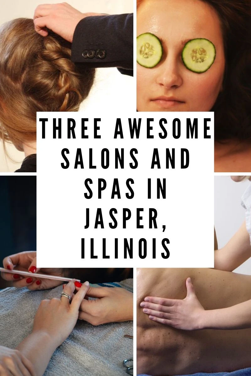 Three Awesome Salons And Spas in Jasper, Illinois