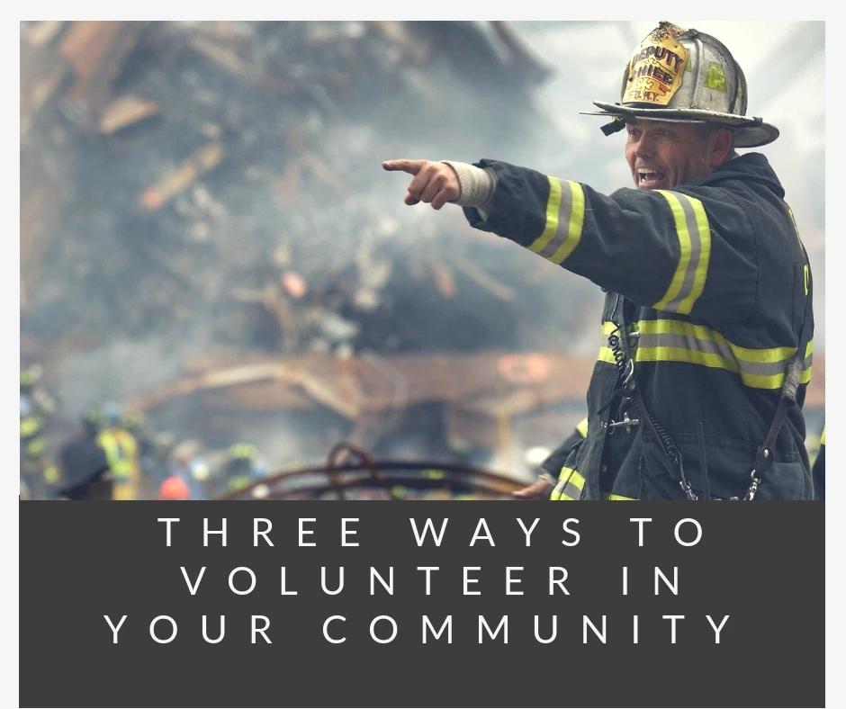 Three Ways To Volunteer In Your Community
