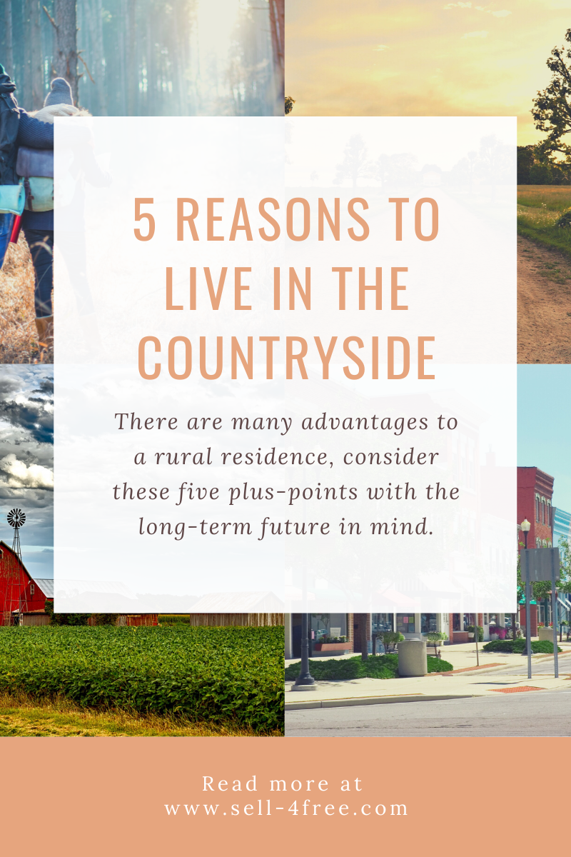 5 Reasons to Live in the Countryside