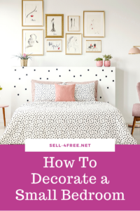 How To Decorate a Small Bedroom