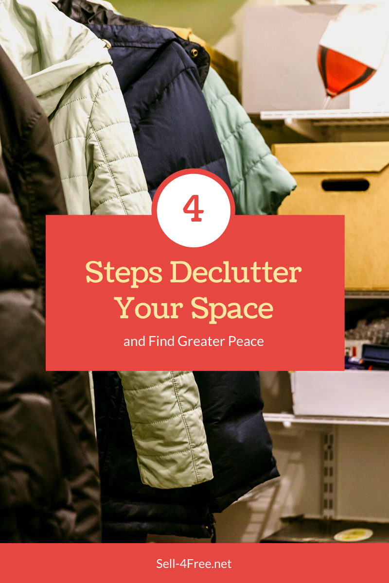 4 Steps Declutter Your Space and Find Greater Peace