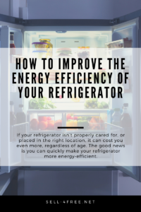 How to Improve the Energy Efficiency of your Refrigerator
