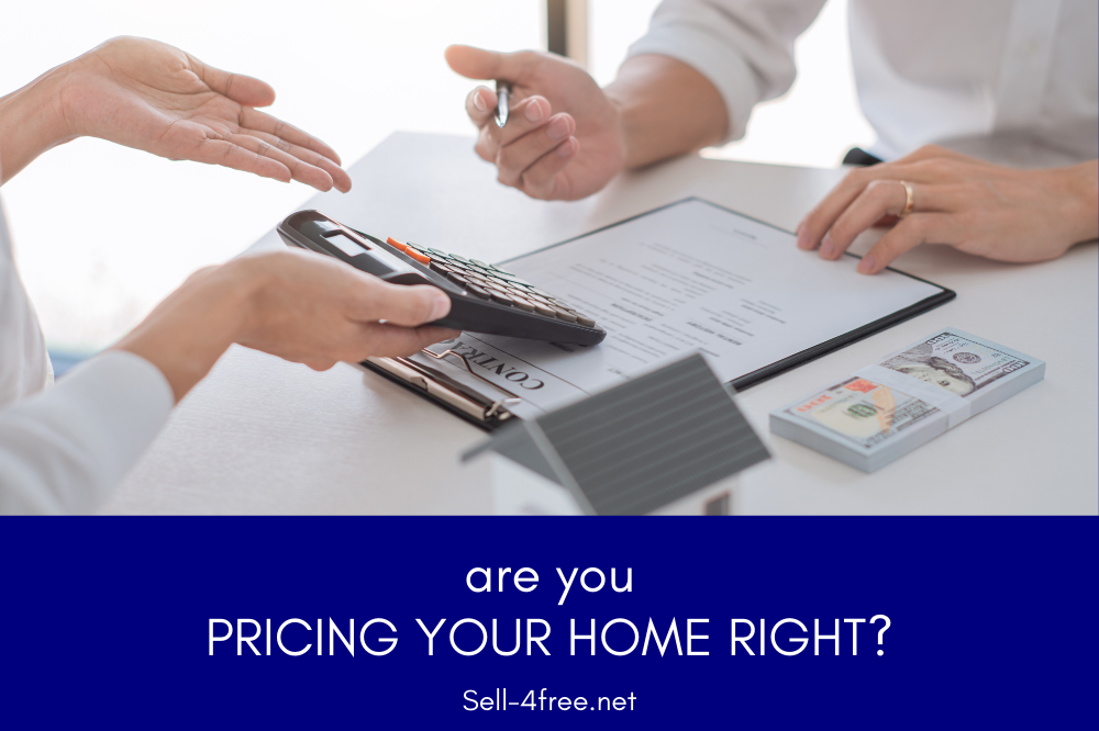 How to Know if You’re Overpricing (or Underpricing) Your Home