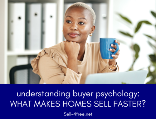 Understanding Buyer Psychology: What Makes Homes Sell Faster?