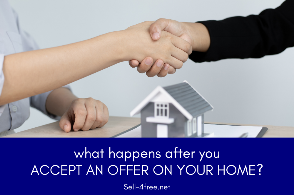 What Happens After You Accept an Offer on Your Home?