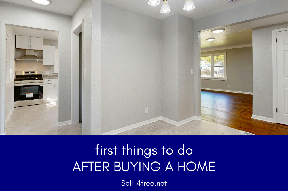 First Things to Do After Buying a Home