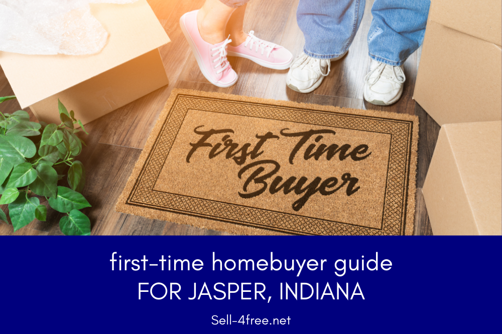 First-Time Homebuyer Guide for Jasper, Indiana